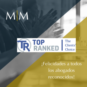 Read more about the article M&M GT – Directorio Legal TOP RANKED LEGAL 2022