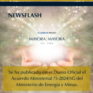 Read more about the article Se publica en el Diario Oficial el Acuerdo Ministerial 75-2024/SG del Ministerio de Energía y Minas.