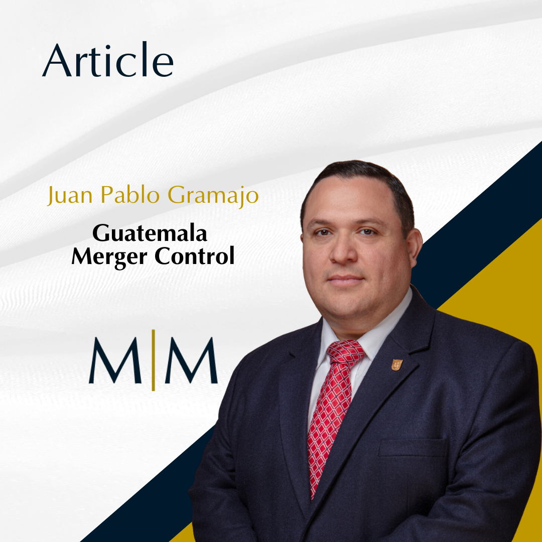 Read more about the article Guatemala Merger Control