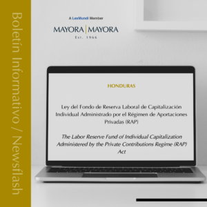 Read more about the article BOLETÍN INFORMATIVO – Ley del Fondo de Reserva Laboral de Capitalización Individual Administrado por el Régimen de Aportaciones Privadas (RAP)