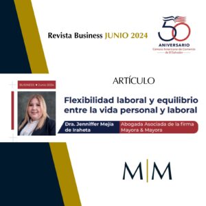 Read more about the article El Salvador – Flexibilidad laboral y equilibrio entre la vida personal y laboral