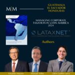 Guía Lataxnet – Gestión Fiscal Corporativa en Latinoamérica 2024