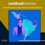 LexMundi – Doing Business en Latinoamérica