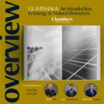 Guatemala: An introduction to Energy & Natural Resources