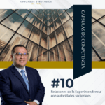 Relaciones de la Superintendencia con autoridades sectoriales