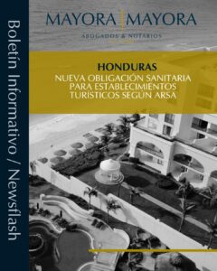 Read more about the article HONDURAS – Nueva obligación sanitaria para establecimientos turísticos según ARSA
