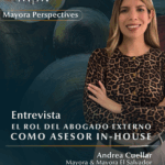 Entrevista Andrea Cuéllar – El Salvador: El rol del abogado externo como asesor in-house