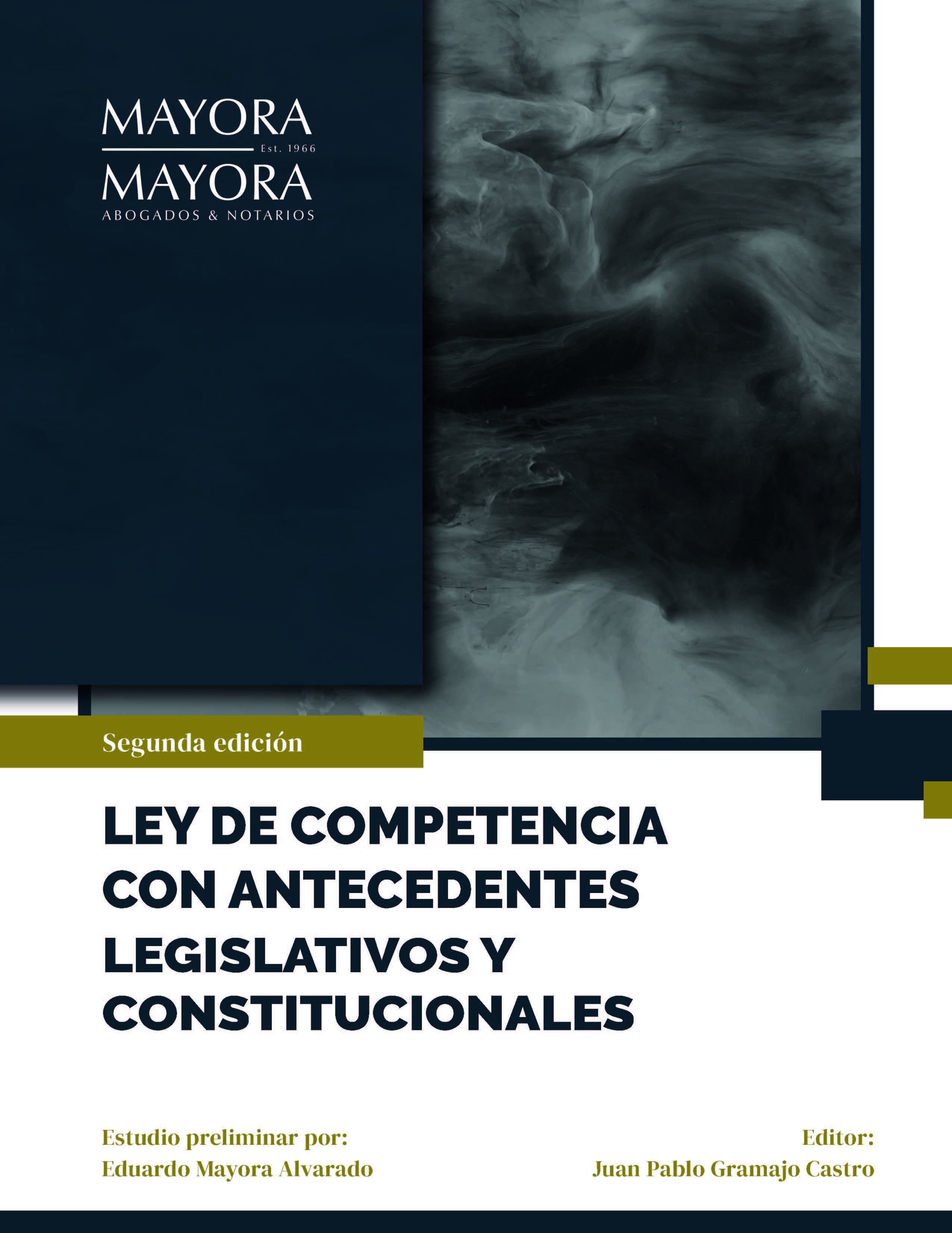 Ley de Competencia con antecedentes legislativos y constitucionales
