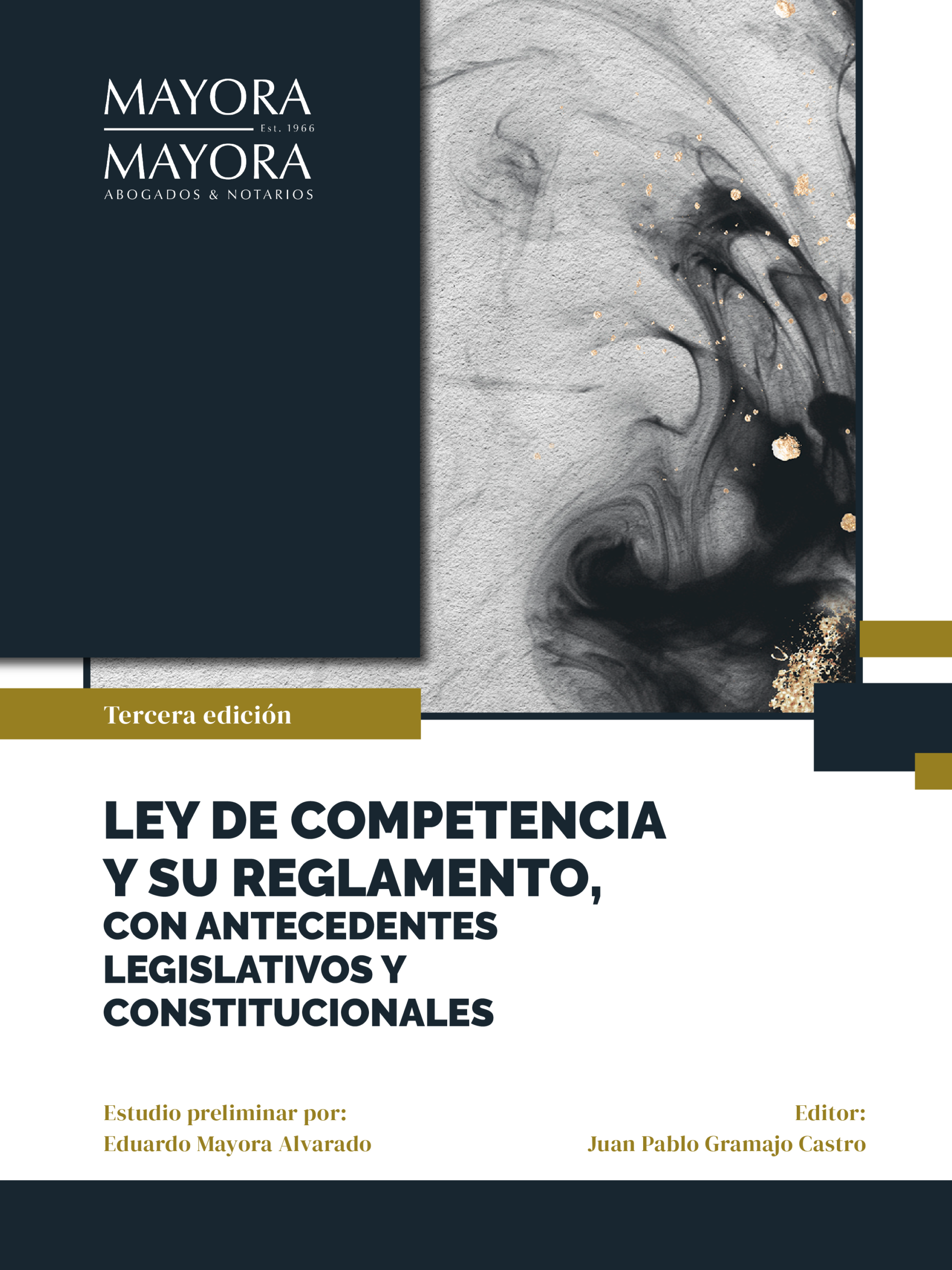 You are currently viewing Ley de Competencia y su Reglamento, con antecedentes legislativos y constitucionales.