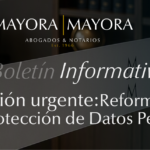 ACTUALIZACIÓN SOBRE LAS REFORMAS A LA LEY PARA LA PROTECCION DE DATOS PERSONALES